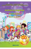 Muzica si miscare - Clasa a 4-a - Caiet + CD - Adina Grigore, Cristina Ipate-Toma, Maria Raicu