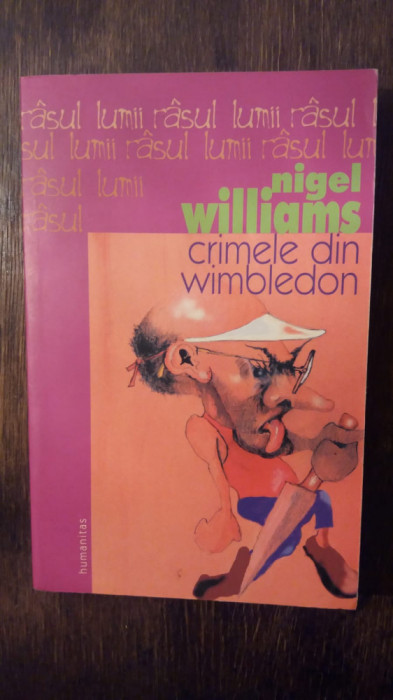CRIMELE DIN WIMBLEDON- NIGEL WILLIAMS