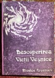 DESCOPERIREA VIETII VESNICE,NICOLAE ARSENIEV(INTRODUCERE IN CREDINTA CRESTINA)