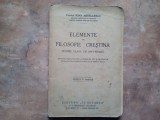 ELEMENTE DE FILOSOFIE CRESTINA - IRINEU MIHALCESCU