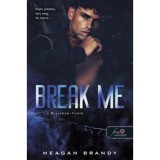 Break Me - A Brayshaw-fin&aacute;l&eacute; - A banda 5. - Meagan Brandy