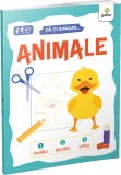 Animale. Fa-ti singur - Autor Anonim - Editura Gama