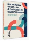Cumpara ieftin Ghidul interamerican cu privire la legea aplicabila contractelor comerciale internationale/Radu Bogdan Bobei