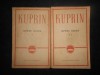 A.I. Kuprin Opere Alese, 2 volume, 1964, 572+636 pagini. Editura Literatura Universala. Roman