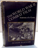 THE WORLD WAR II COMBAT FILM by JEANINE BASINGER , 1986