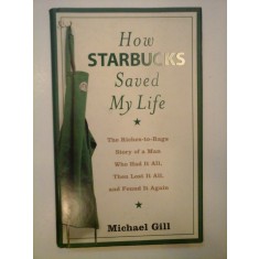 How STARBUCKS Saved My Life - Michael Gill