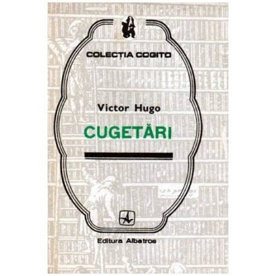 Victor Hugo - Cugetari - 101558 foto