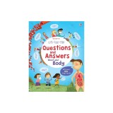 Lift-The-Flap Questions and Answers about Your Body
