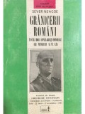 Sever Neagoe - Granicerii romani intre cele doua conflagratii mondiale ale secolului al XX-lea (Editia: 1996)