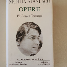 Nichita Stănescu. Opere (Vol. IV) Proză. Traduceri (Academia Română)