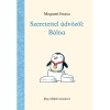Szeretettel &uuml;dv&ouml;z&ouml;l: B&aacute;lna - Megumi Iwasa