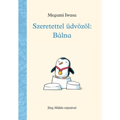Szeretettel &amp;uuml;dv&amp;ouml;z&amp;ouml;l: B&amp;aacute;lna - Megumi Iwasa foto