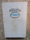 DICTIONAR DE RIME - Nicolae Lazar - Editura Stiintifica, 1969, 417 p.