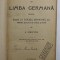 CURS DE LIMBA GERMANA PENTRU CLASA III LICEALA , SECUNDARA , ETC . PENTRU SCOLILE DE BAETI SI FETE de A. SESEFSCHI , EDITIE INTERBELICA