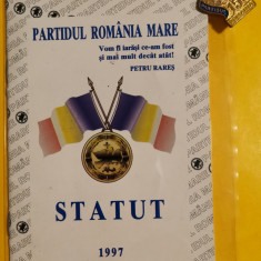 SV * PRM * INSIGNA și STATULUL PARTIDULUI ROMÂNIA MARE