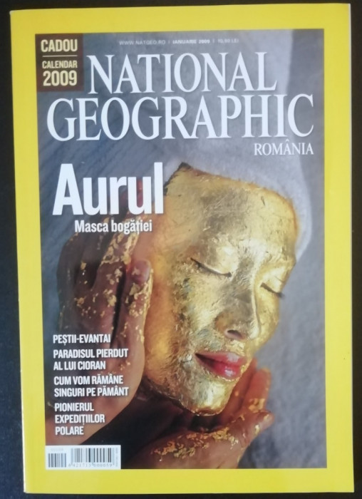 myh 113 - REVISTA NATIONAL GEOGRAPHIC - ANUL 2009 - PIESE DE COLECTIE!