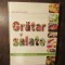 Grătar și salate. Rețete pentru zile &icirc;nsorite - READER&#039;S DIGEST