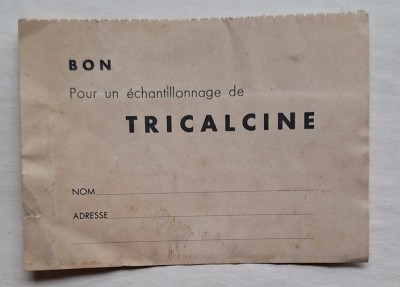 Cupon mostre TRICALCINE &amp;ndash; carte poștală promo, București 3, c. 1930&amp;ndash;40 &amp;ndash; ephemera farmaceutică foto