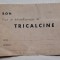 Cupon mostre TRICALCINE &ndash; carte poștală promo, București 3, c. 1930&ndash;40 &ndash; ephemera farmaceutică