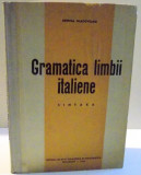 GRAMATICA LIMBII ITALIENE , SINTAXA de DESPINA MILADOVEANU , 1964