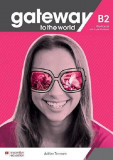 Gateway to the World B2 Workbook with Digital Workbook | David Spencer, Macmillan Education