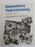 ELEMENTARY TASK LISTENING , TEACHER &#039;S BOOK by JACQUELINE ST. CLAIR STOKES , 1993