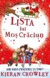 Lista lui Mos Craciun - Kieran Crowley - Editura Ars Libri