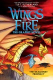 The Dragonet Prophecy (Wings of Fire Graphic Novel #1): A Graphix Book