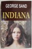 Indiana - George Sand - Roman Beletristica