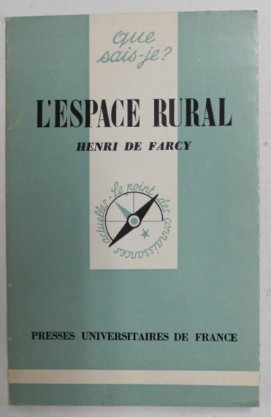 L &#039;ESPACE RURAL par HENRY DE FARCY , 1975