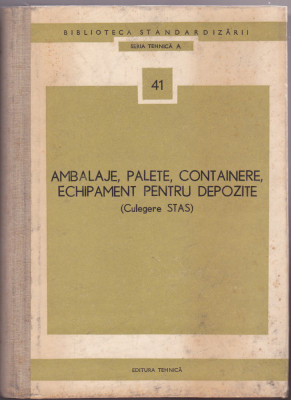 Ambalaje , palete , containere , echipament pentru depozite (colectie STAS) foto