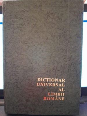 DICTIONAR UNIVERSAL AL LIMBII ROMANE - LAZAR SAINEANU, enciclopedie foto