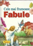 Cele mai frumoase fabule Editura Teora Carti Literatura Clasica Editie de Colectie Coperta Cartona Editie Ilustrata Carte Rar