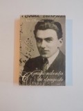 CORESPONDENTA DE DRAGOSTE , 1911 - 1935 , VOL. I de NAE IONESCU 1997
