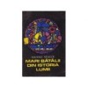 Manole Neagoe - Mari bătălii din istoria lumii ( vol. I ), 1969