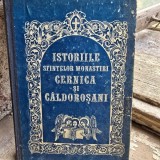 Istoriile Sfintelor Monastiri Cernica si Caldarosani