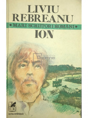 Liviu Rebreanu - Ion (editia 1979) foto