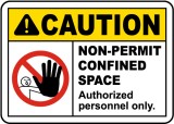 Caution Non-Permit Confined Space Sign