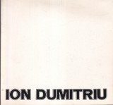 Album Arta Ion Dumitriu - Catalog Expozitie 1982, 20 pagini, 20x20 cm, brosat, romana
