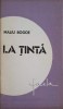 La Tinta - Maliu Bogoe, Facla 1979, Epigrame si Stihuri Satirice, Carte Veche, Romana, 10x17cm