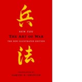 The Art of War : The New Illustrated Edition - Sun Tzu