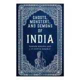 Cumpara ieftin Ghosts, Monsters and Demons of India
