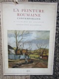 LA PEINTURE ROUMAINE CONTEMPORAINE 1944 Pictura romaneasca prefata G. Oprescu