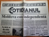Ziarul cotidianul 28 august 1991- editie speciala - moldova este independenta