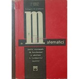 C. Cosnita - Culegere de probleme de matematici pentu examenele de bacalaureat si admitere in invatamantul superior (Editia: 1969)