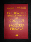 D. Dascalu - Explicatiile teoretice si practice ale Codului de Procedura Fiscala