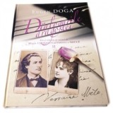 Dialogurile dragostei. Arii si romante pe versuri de Mihai Eminescu si Veronica Micle. Volumul 2 - Eugen Doga