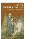 Despre facerea omului. Cateheze la Cartea Facerii - Ivan Dumitru, Arhimandritul Athanasie Mytilineos