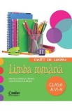 Limba romana - Clasa 6 - Caiet de lucru - Mihaela Daniela Cirstea, Auxiliare scolare