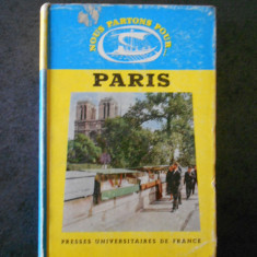PIERRE LAVEDAN - PARIS (1964, ghid de calatorie, limba franceza)